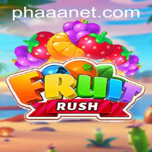 Discover the Thrilling World of FruitRush with Phaaa