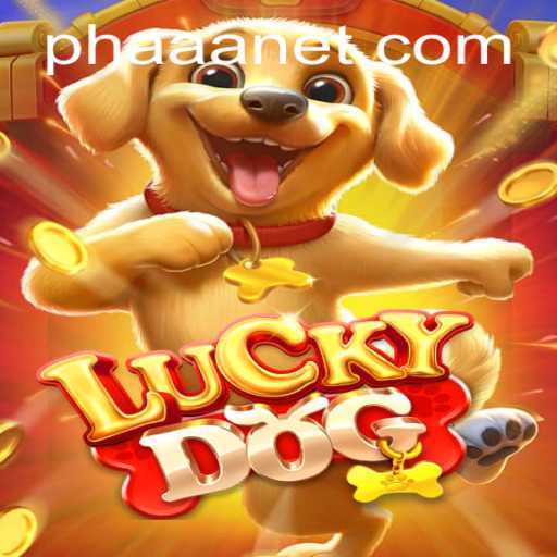 Unveiling LuckyDog: Discover the Thrill of Phaaa